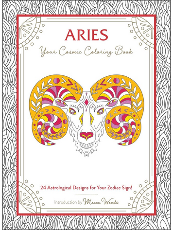 ARIES YOUR COSMIC COLORING BOOK