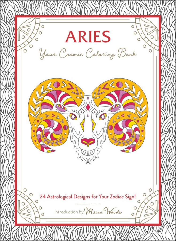 ARIES YOUR COSMIC COLORING BOOK