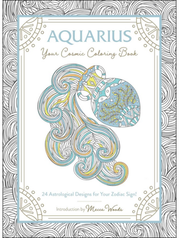 AQUARIUS YOUR COSMIC COLORING BOOK