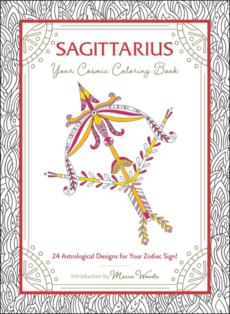 SAGITTARIUS YOUR COSMIC COLORING BOOK