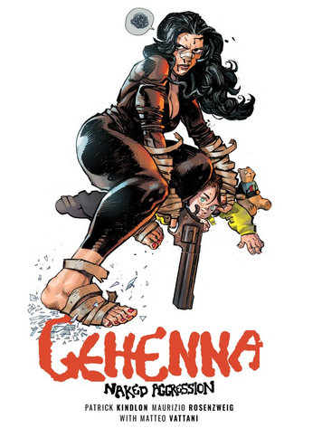 IMAGE COMICS GEHENNA NAKED AGGRESSION TP