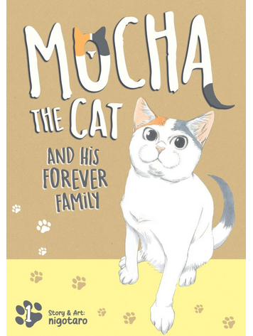 SEVEN SEAS ENTERTAINMENT MOCHA THE CAT & HIS FOREVER FAMILY GN VOL 01