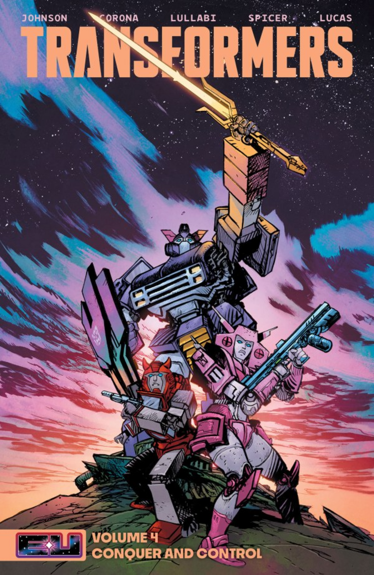 IMAGE COMICS TRANSFORMERS TP VOL 04 CONQUER AND CONTROL DIRECT MARKET EXCLUSIVE DANIEL WARREN JOHNSON & MIKE SPICER SWORD CVR