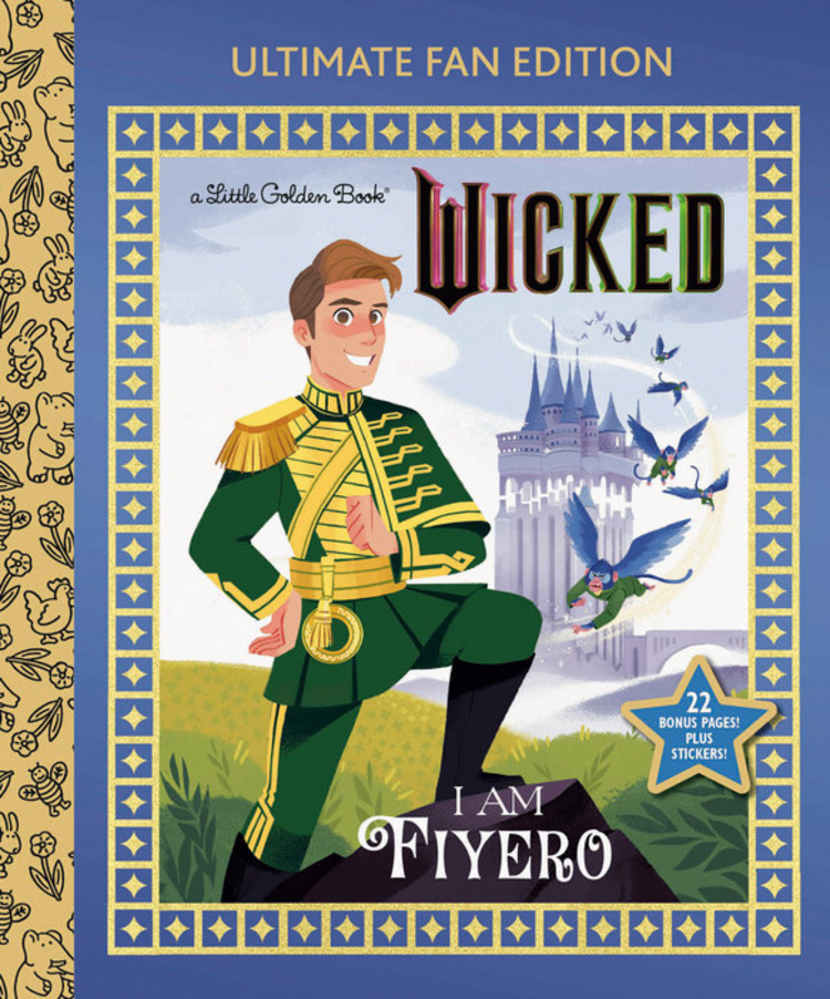 GOLDEN BOOKS UNIVERSAL WICKED I AM FIYERO ULTIMAT FAN EDITION LITTLE GOLDEN BOOK