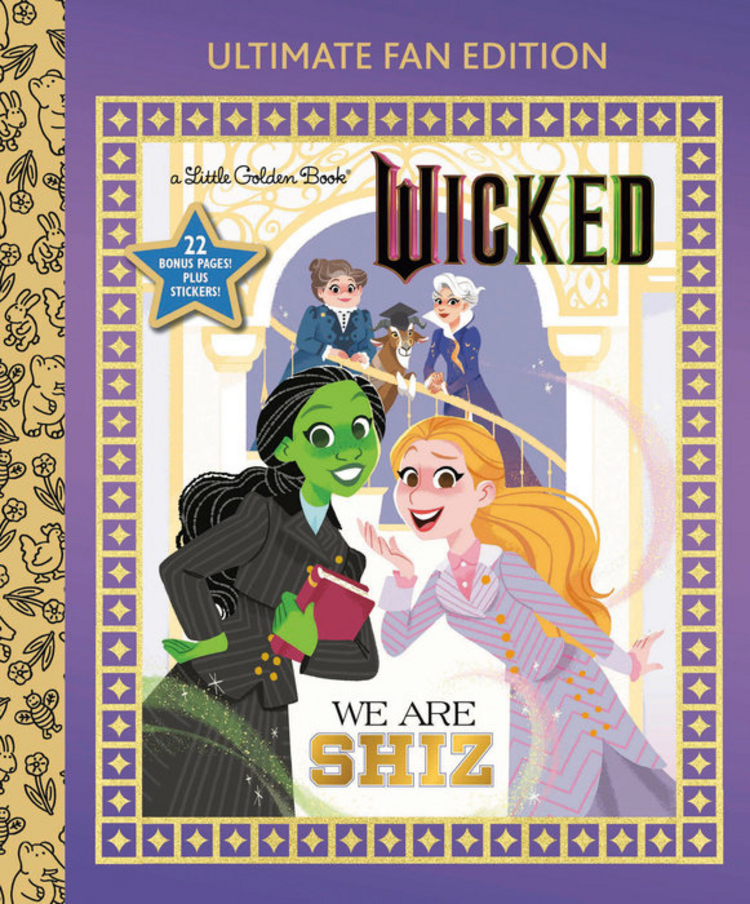 GOLDEN BOOKS UNIVERSAL WICKED WE ARE SHIZ ULTIMATE FAN EDITION LITTLE GOLDEN BOOK