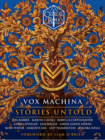 PENGUIN RANDOM HOUSE CRITICAL ROLE VOX MACHINA STORIES UNTOLD SC