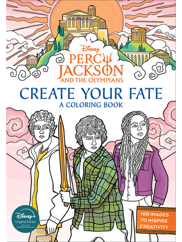 PERCY JACKSON & THE OLYMPIANS CREATE YOUR FATE COLORING BOOK PERCY JACKSON & THE OLYMPIANS CREATE YOUR FATE COLORING BOOK