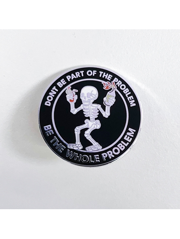 PART OF THE PROBLEM PIN