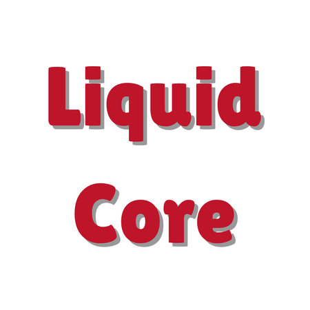 Liquid Core