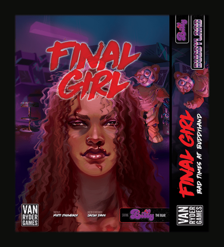 VAN RYDER GAMES FINAL GIRL BAD TIMES AT BUDDYLAND EXPANSION