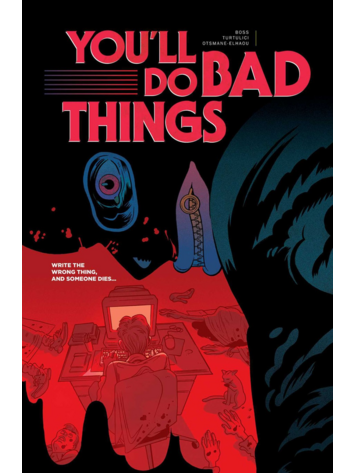 IMAGE COMICS YOULL DO BAD THINGS TP IMAGE COMICS YOULL DO BAD THINGS TP