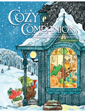 COZY COMPANION A COZY GAMES & FICTION MAGAZINE VOL 11 HOME FOR THE HOLIDAYS