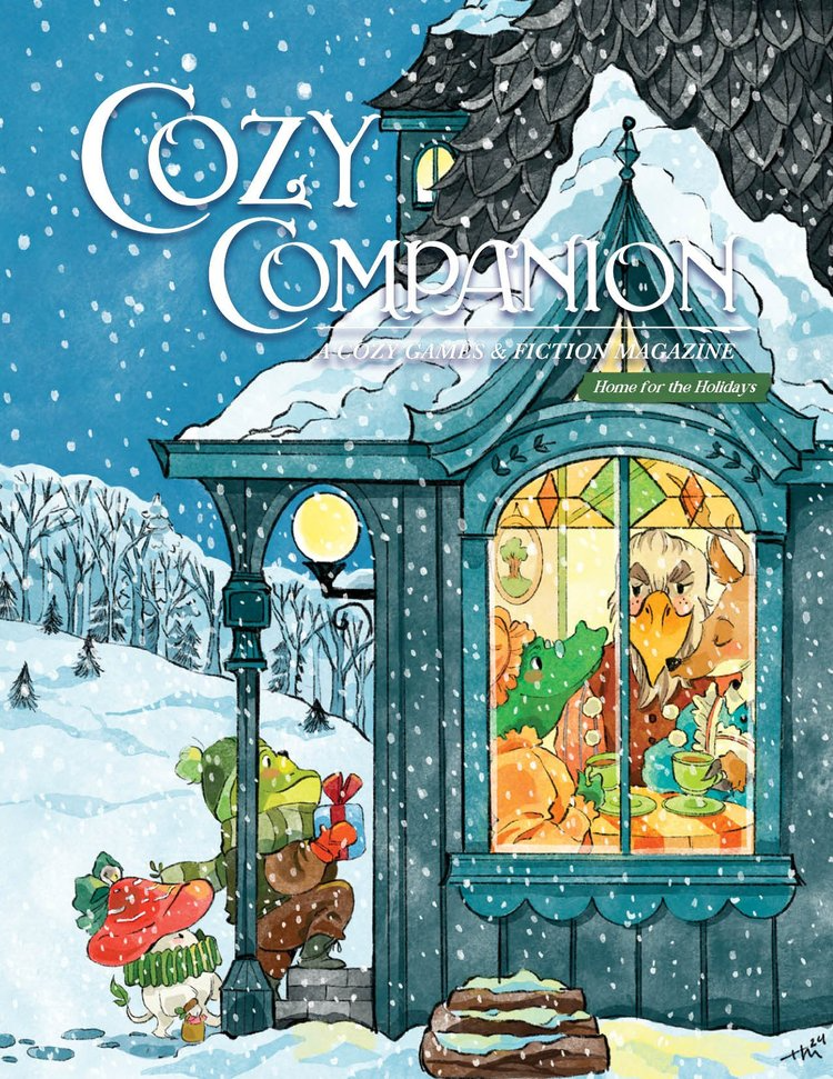 COZY COMPANION A COZY GAMES & FICTION MAGAZINE VOL 11 HOME FOR THE HOLIDAYS
