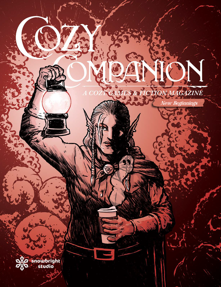 COZY COMPANION A COZY GAMES & FICTION MAGAZINE VOL 07 NEW BEGINNINGS