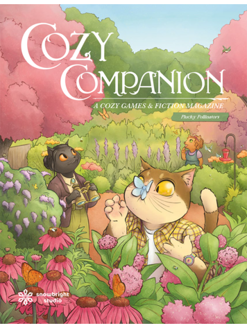 COZY COMPANION A COZY GAMES & FICTION MAGAZINE VOL 02 PLUCKY POLINATORS
