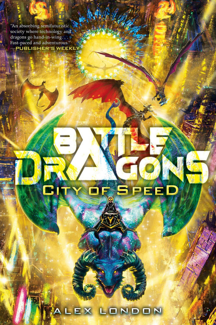 SCHOLASTIC INC. BATTLE DRAGONS #2 CITY OF SPEED NOVEL