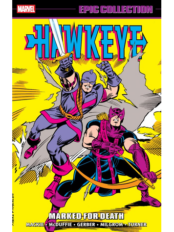 MARVEL COMICS HAWKEYE EPIC COLLECTION TP VOL 03 MARKED FOR DEATH