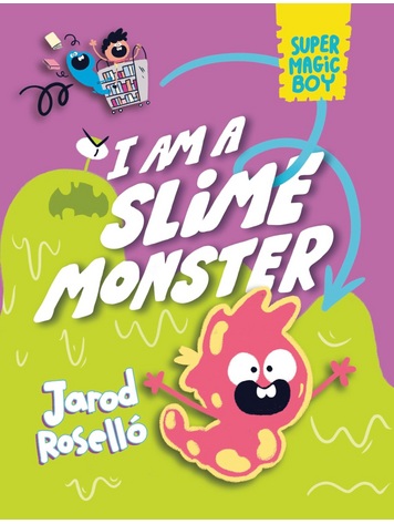 PENGUIN RANDOM HOUSE SUPER MAGIC BOY GN VOL 03 I AM A SLIME MONSTER