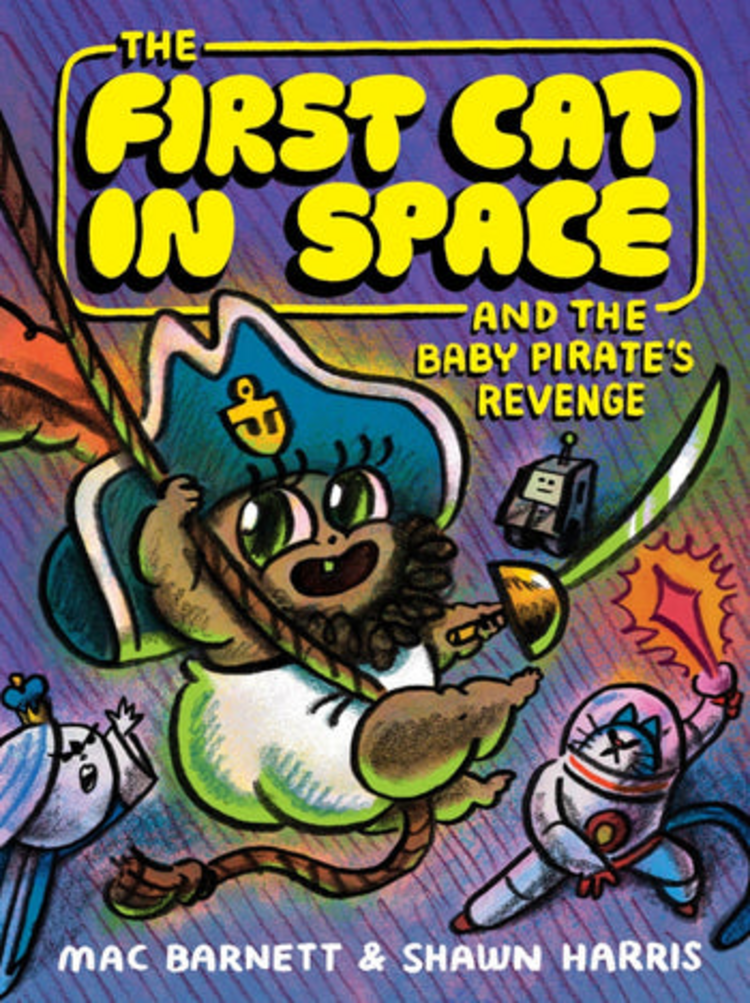 HARPER COLLINS PUBLISHERS FIRST CAT IN SPACE HC GN VOL 04 & THE BABY PIRATES