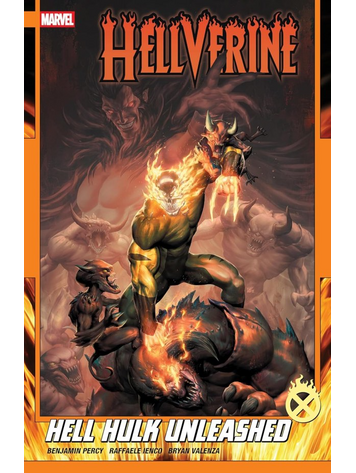 MARVEL COMICS HELLVERINE TP VOL 02 HELL HULK UNLEASHED
