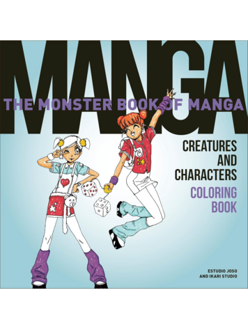 HARPER COLLINS PUBLISHERS MONSTER BOOK OF MANGA CREATURES & CHARACTERS COLORING BOOK