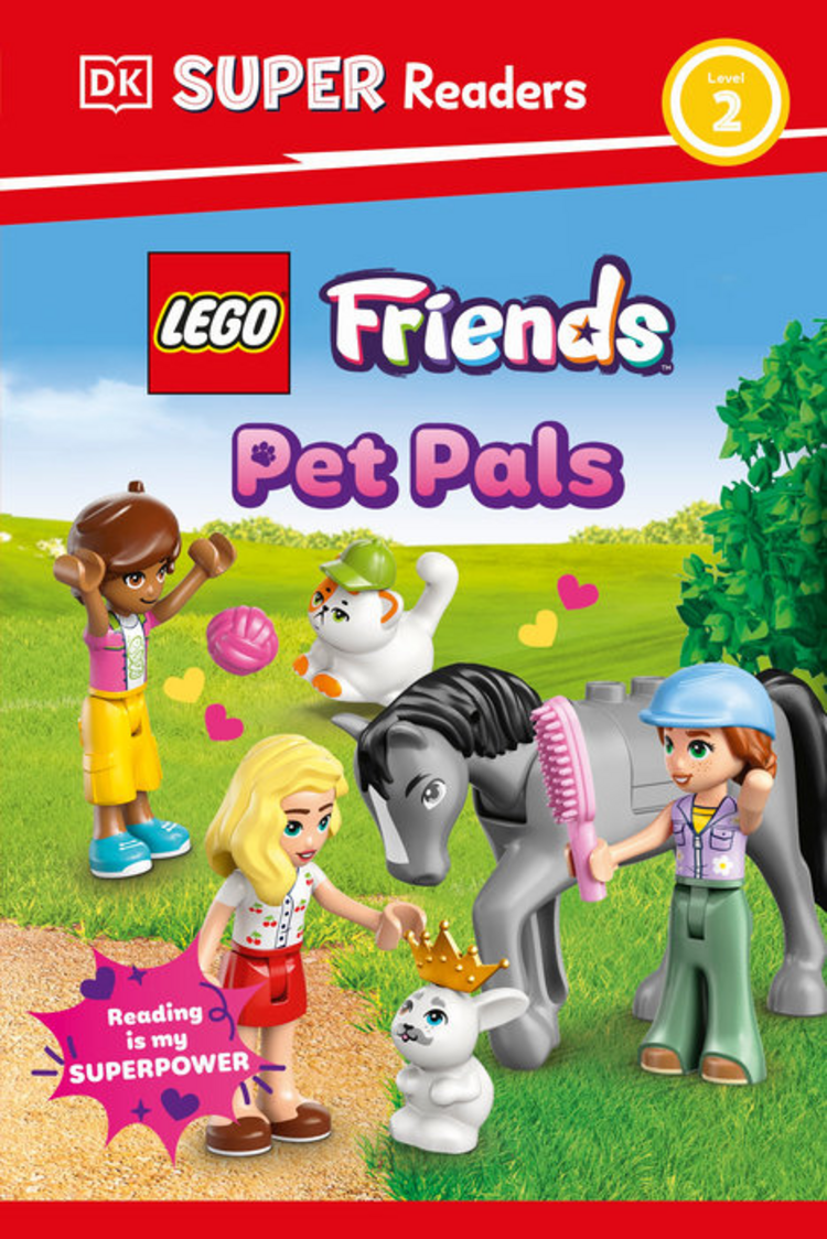 DK PUBLISHING CO LEGO FRIENDS PET PALS SC DK SUPER READERS LEVEL 2