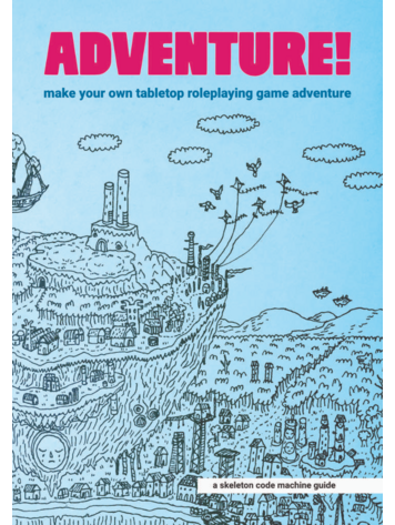 ADVENTURE MAKE YOUR OWN TTRPG ADVENTURE