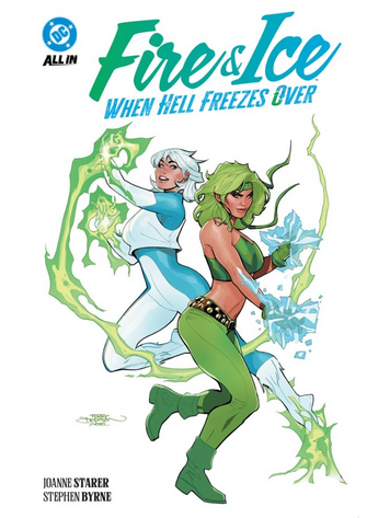 DC COMICS FIRE & ICE WHEN HELL FREEZES OVER TP