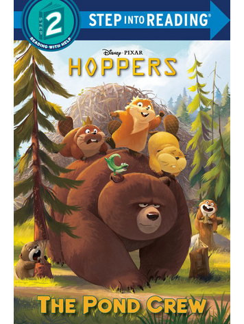 PENGUIN RANDOM HOUSE DISNEY PIXAR HOPPERS THE POND CREW SC STEP INTO READING STEP 2