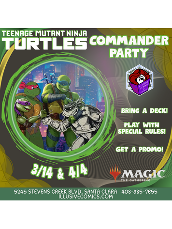 MTG TMNT COMMANDER PARTY