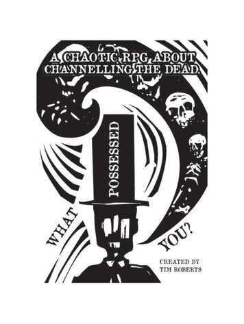 WHAT POSSESSED YOU? RPG