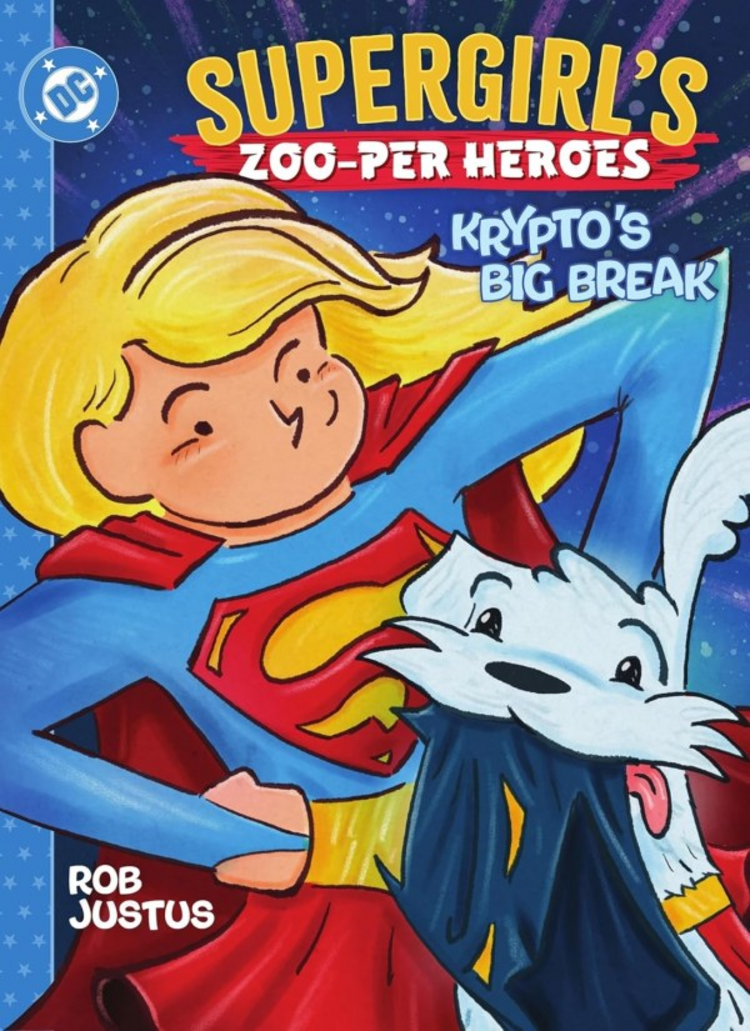 DC COMICS SUPERGIRLS ZOO-PER HEROES KRYPTOS BIG BREAK HC