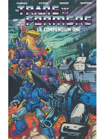 IMAGE COMICS TRANSFORMERS UK COMPENDIUM TP BOOK 01 JORGE CORONA & MIKE SPICER CVR