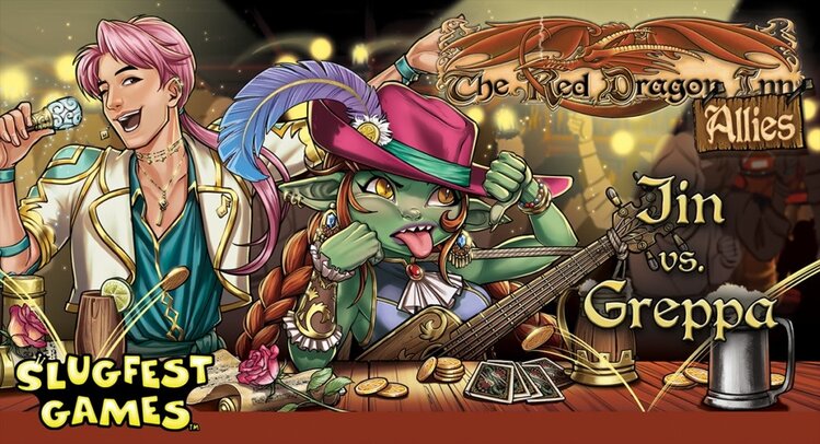 SLUGFEST GAMES RED DRAGON INN ALLIES JIN VS GREPPA