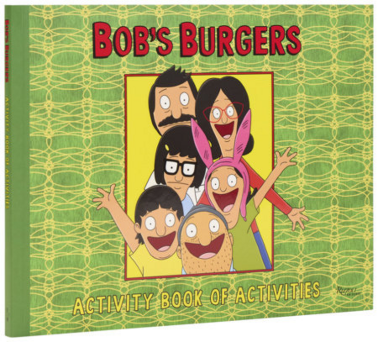 RIZZOLI BOBS BURGERS ACTIVITY BOOK OF ACTIVITIES SC