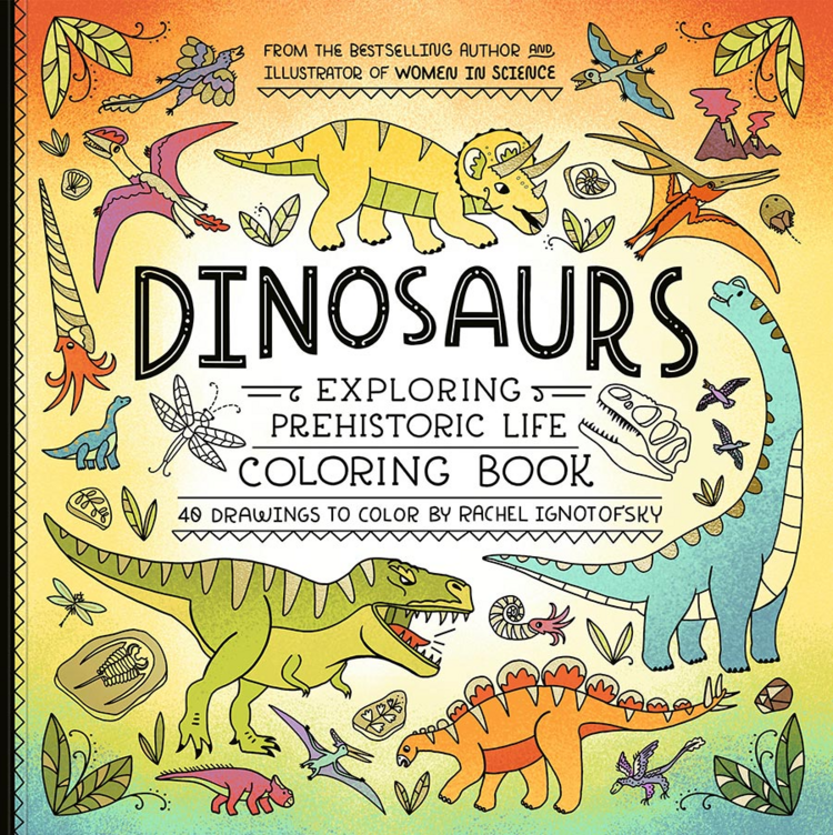 CLARKSON POTTER DINOSAURS EXPLORING PREHISTORIC LIFE COLORING BOOK