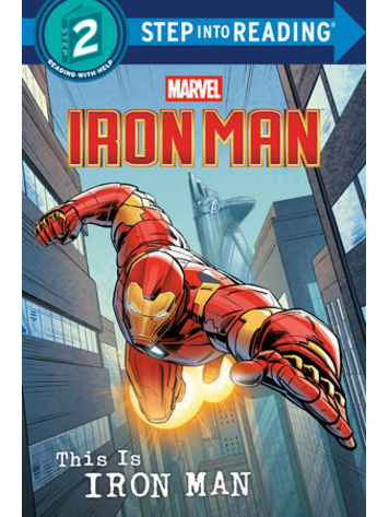PENGUIN RANDOM HOUSE IRON MAN THIS IS IRON MAN SC STEP INTO READING STEP 2