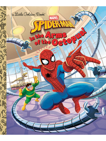 MARVEL COMICS SPIDER-MAN IN THE ARMS OF THE OCTOPUS LITTLE GOLDEN BOOK