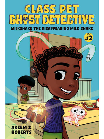 PENGUIN RANDOM HOUSE CLASS PET GHOST DETECTIVE GN VOL 02 MILKSHAKE THE DISAPPEARING MILK SNAKE
