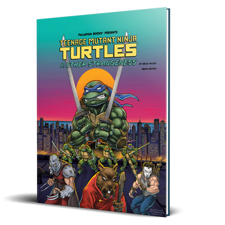 TEENAGE MUTANT NINJA TURTLES & OTHER STRANGENESS RPG REDUX EDITION