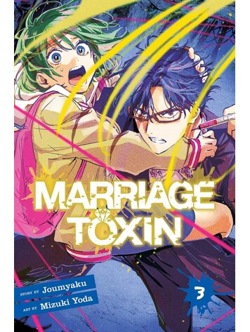 VIZ MEDIA LLC MARRIAGE TOXIN GN VOL 03