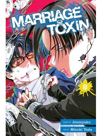 VIZ MEDIA LLC MARRIAGE TOXIN GN VOL 08