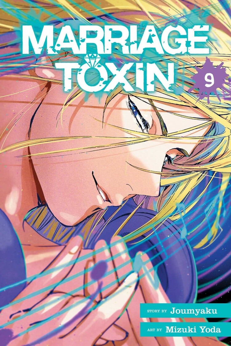 VIZ MEDIA LLC MARRIAGE TOXIN GN VOL 09