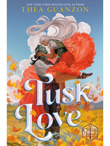 DEL REY TUSK LOVE SC NOVEL CRITICAL ROLE