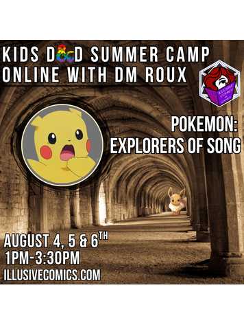 2026 SUMMER CAMP POKEMON EXPLORERS OF SONG AUGUST 4-6