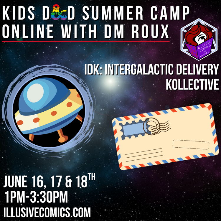 2026 SUMMER CAMP IDK INTERGALACTIC DELIVERY KOLLECTIVE JUNE 16-18