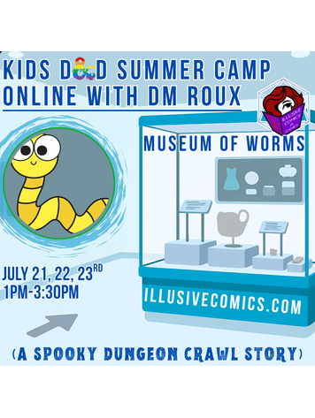 2026 SUMMER CAMP MUSEUM OF WORMS JULY 21-23
