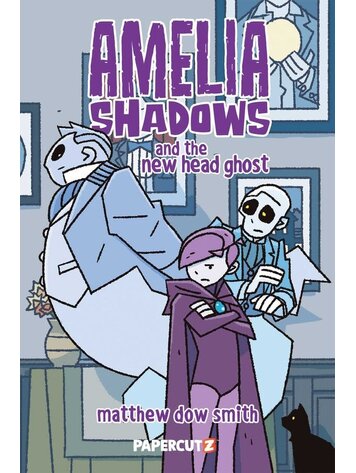 PAPERCUTZ AMELIA SHADOWS AND THE NEW HEAD GHOST TP