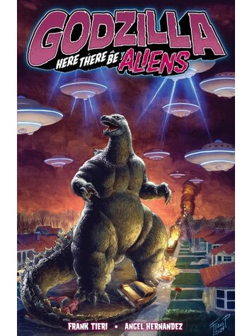 IDW PUBLISHING GODZILLA HERE THERE BE ALIENS TP