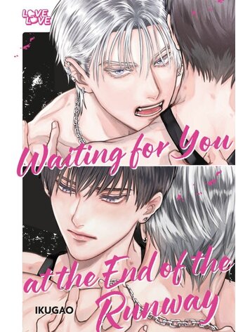 TOKYOPOP WAITING FOR YOU AT THE END OF THE RUNWAY GN